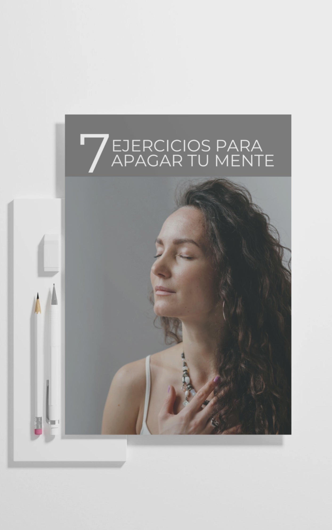 7 Ejercicios para apagar tu mente
